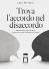 Copertina di L'accordo nel disaccordo