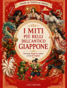 Copertina di I miti più belli dell’antico Giappone