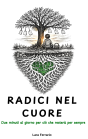 Copertina di Radici nel cuore