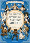 Cover of The Greatest Myths of Ancient Greece